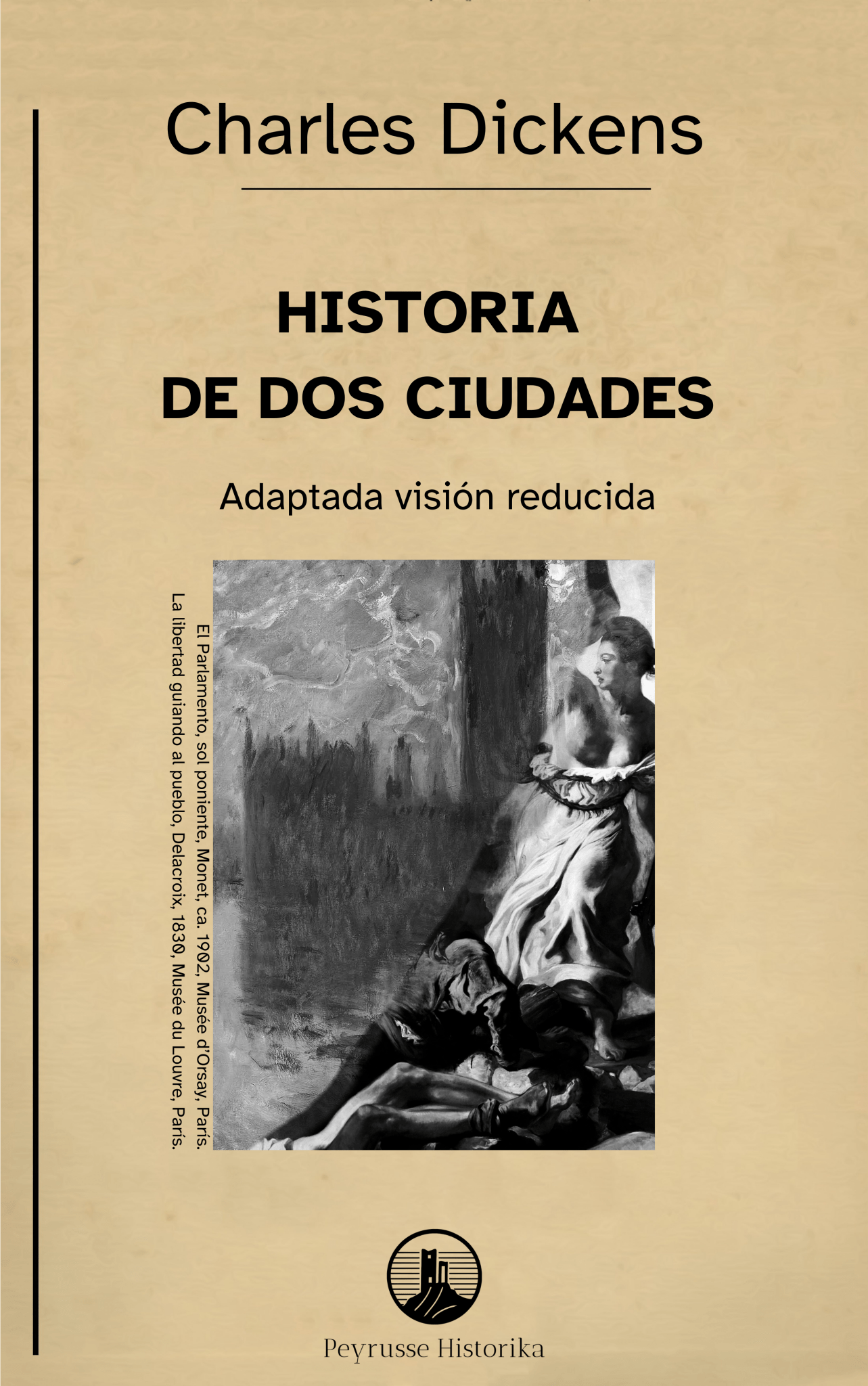 Historia de dos ciudades – Charles Dickens (Visión reducida) - Peyrusse Space