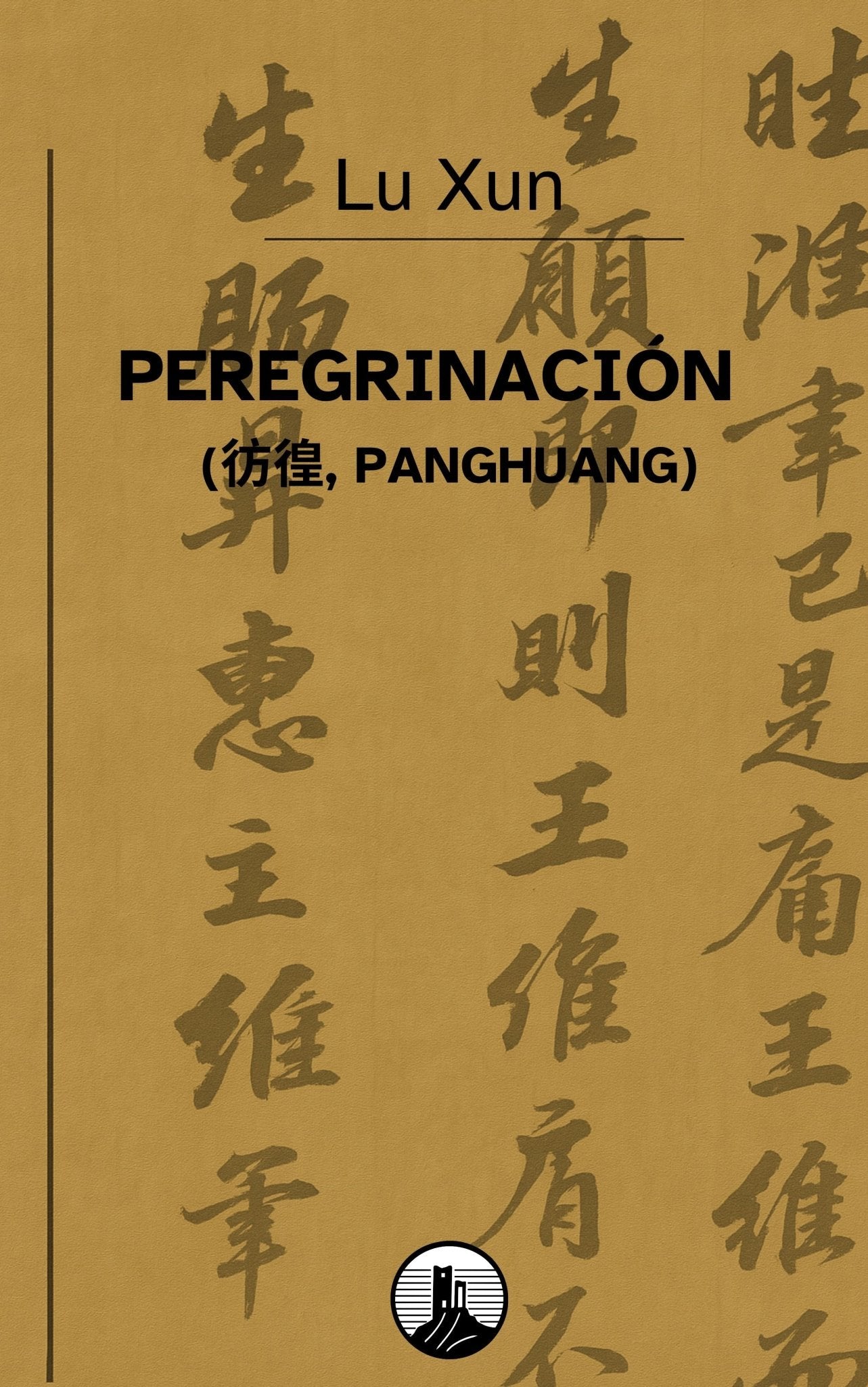 Peregrinación – Lu Xun
