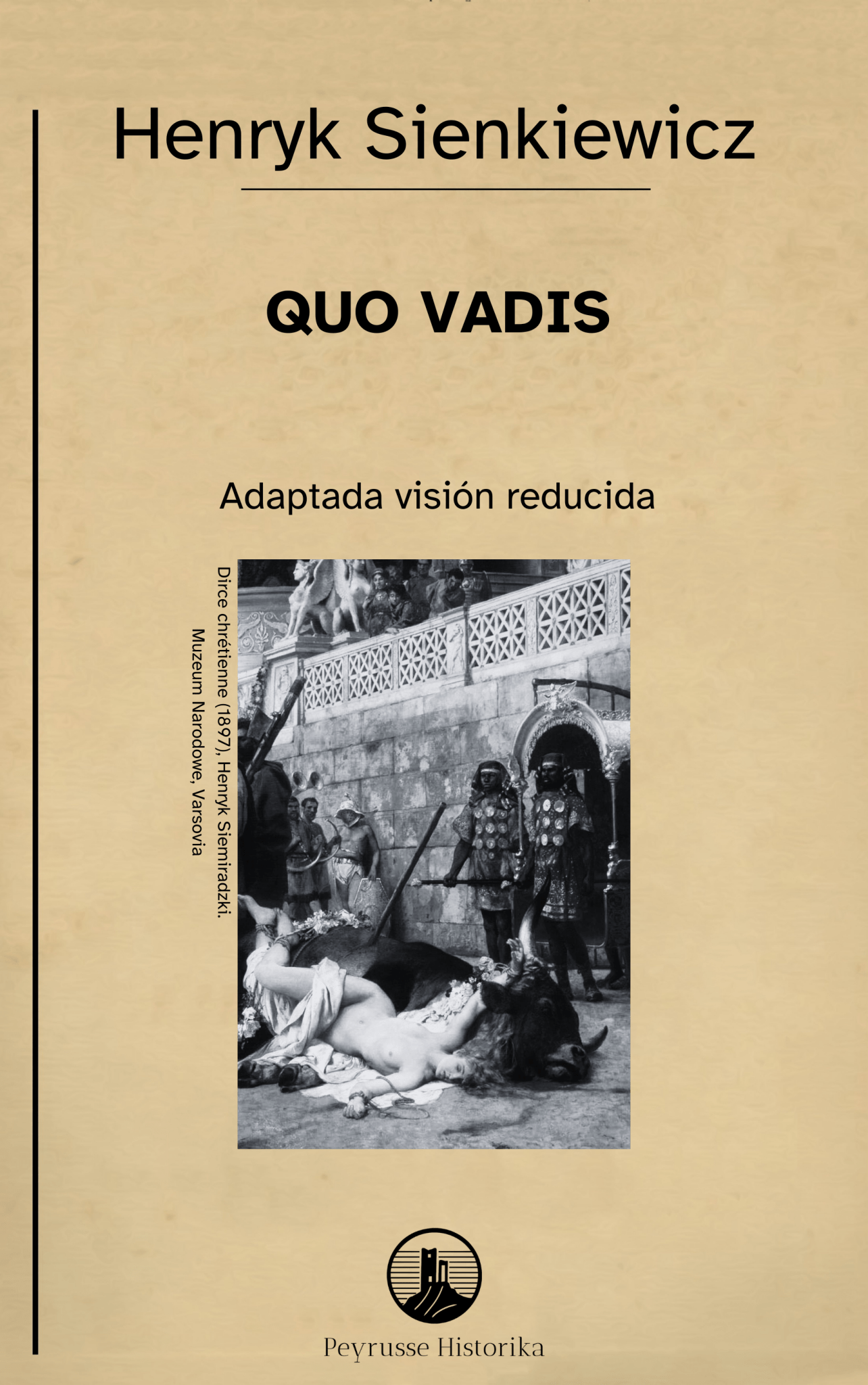 Quo Vadis – Henryk Sienkiewicz (Visión reducida) - Peyrusse Space