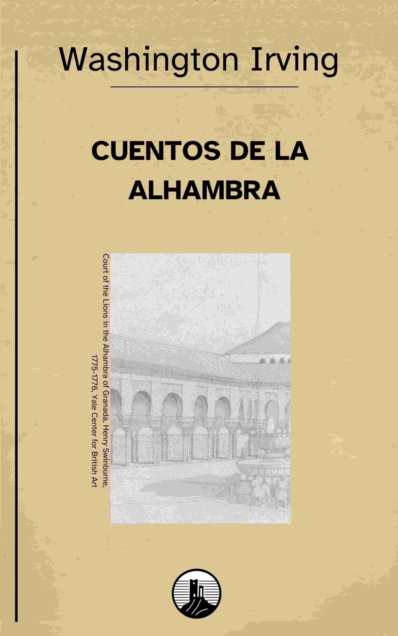 Cuentos de la Alhambra – Washington Irving