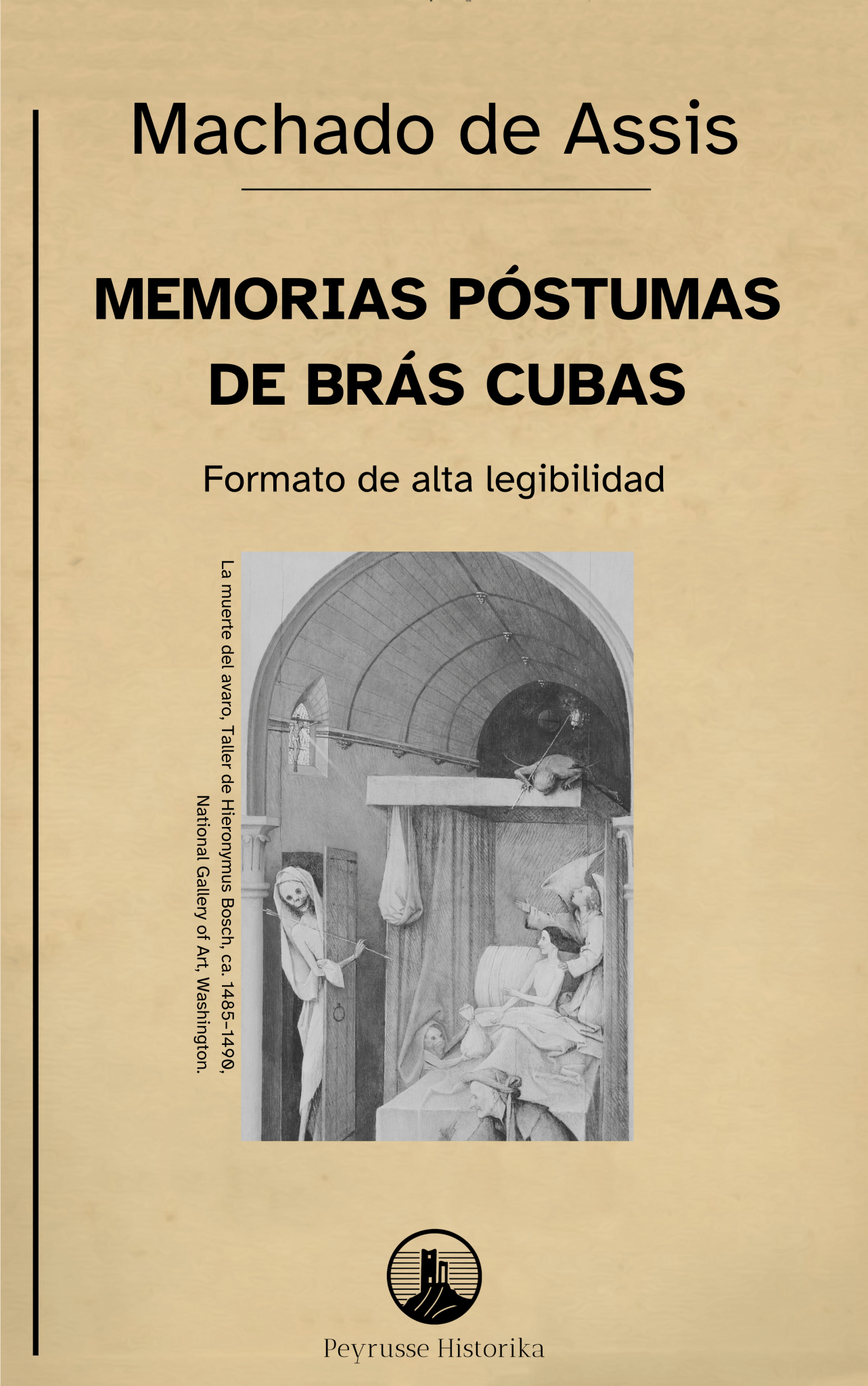 Memorias póstumas de Brás Cubas – Machado de Assis - Peyrusse Servicios Editoriales