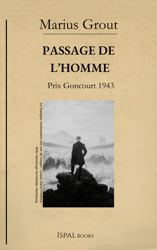 Passage de l’homme – Marius Grout - Ispalbooks - Peyrusse Servicios Editoriales