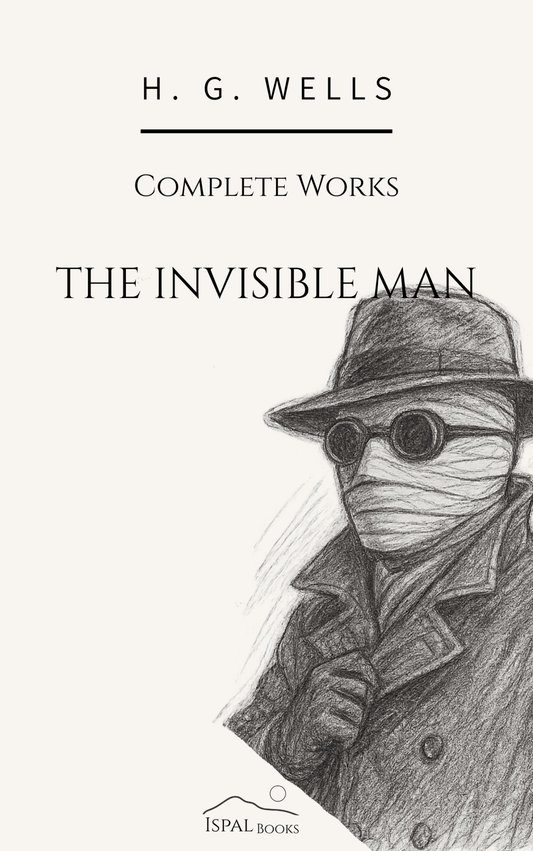 The Invisible Man — H. G. Wells - Peyrusse Servicios Editoriales